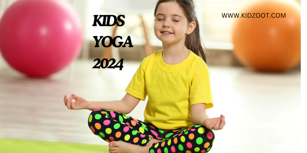kids yoga 2024