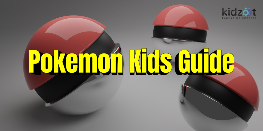 pokemon kids guide